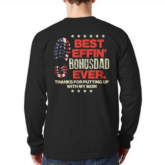 Best Effin Bonusdad Ever Us Flag Boot Step Dad Fathers Day Back Print Long Sleeve T-shirt | Mazezy