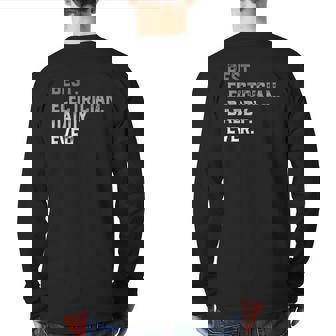 Best Electrician Daddy Ever For Men Father's Day Back Print Long Sleeve T-shirt | Mazezy