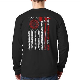 Best Firefighter Dad Ever American Flag Fireman Father Day Back Print Long Sleeve T-shirt | Mazezy