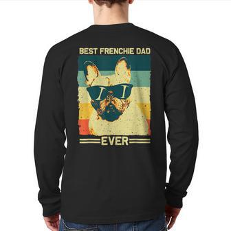 Best Frenchie Dad Men Father French Bulldog Lovers Back Print Long Sleeve T-shirt | Mazezy