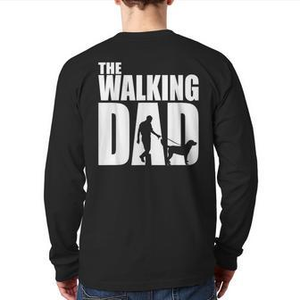 Best For Fathers Day 2021 The Walking Dad Back Print Long Sleeve T-shirt | Mazezy