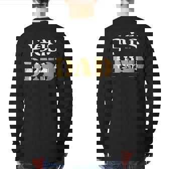 Best Irish Dancing Love My Feis Dad Back Print Long Sleeve T-shirt | Mazezy