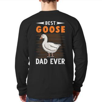 Best Goose Dad Ever Goose Farmer Back Print Long Sleeve T-shirt | Mazezy CA
