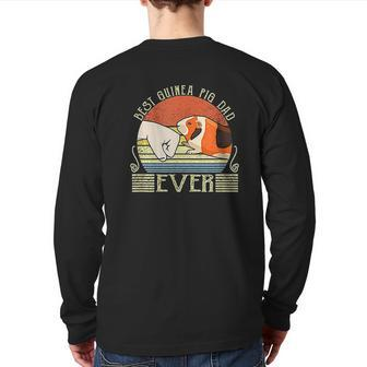 Best Guinea Pig Dad Ever Back Print Long Sleeve T-shirt | Mazezy