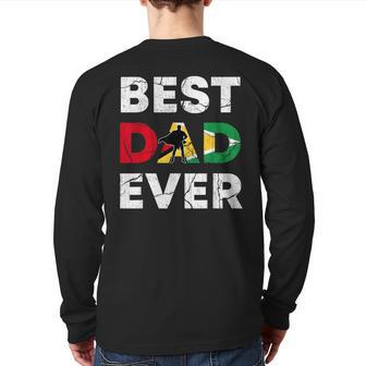 Best Guyanese Dad Ever Guyana Daddy Father's Day Back Print Long Sleeve T-shirt | Mazezy DE
