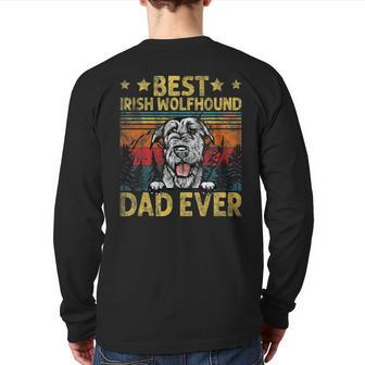 Best Irish Wolfhound Dad Ever Vintage Dog Father's Day Back Print Long Sleeve T-shirt | Mazezy