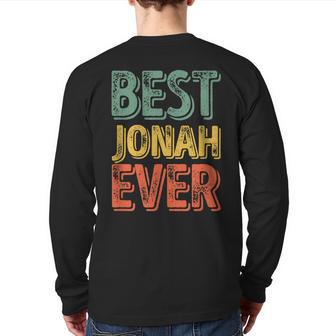 Best Jonah Ever Personalized First Name Jonah Back Print Long Sleeve T-shirt - Monsterry UK