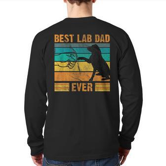 Best Lab Dad Ever Dog Lover Father's Day Back Print Long Sleeve T-shirt | Mazezy