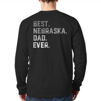 Best Nebraska Dad Ever For Men T Fathers Day Back Print Long Sleeve T-shirt | Mazezy UK