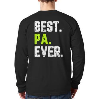 Best Pa Ever Cool Back Print Long Sleeve T-shirt | Mazezy