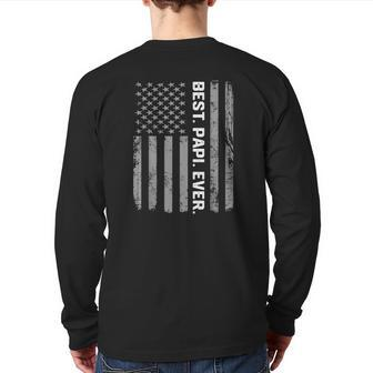 Best Papi Ever America Flag For Men Father's Day Back Print Long Sleeve T-shirt | Mazezy AU
