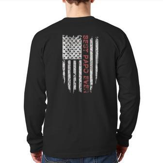 Best Papo Ever American Flag For Grandpa Back Print Long Sleeve T-shirt | Mazezy