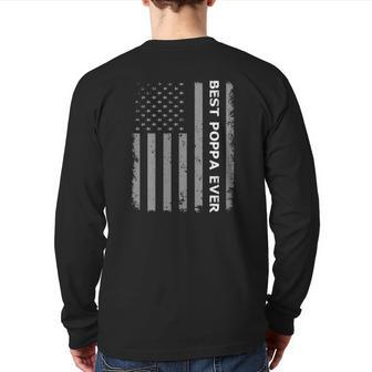Best Poppa Ever American Flag For Father's Day Back Print Long Sleeve T-shirt | Mazezy CA