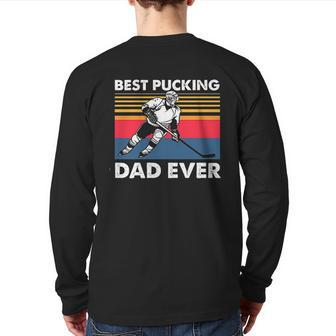 Best Pucking Dad Ever Back Print Long Sleeve T-shirt | Mazezy