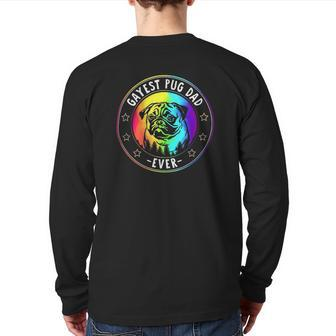 Best Pug Dad Ever Lgbt Gay Pride Flag Dog Lover Ally Back Print Long Sleeve T-shirt | Mazezy CA