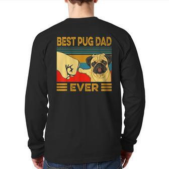 Best Pug Dad Ever Retro Vintage Back Print Long Sleeve T-shirt | Mazezy