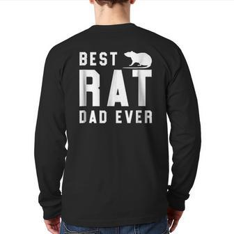Best Rat Dad Ever Pet Rat Back Print Long Sleeve T-shirt | Mazezy