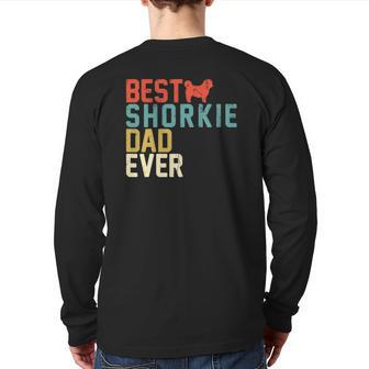 Best Shorkie Dad Ever Retro Vintage Back Print Long Sleeve T-shirt | Mazezy