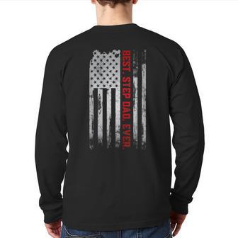 Best Step Dad Ever American Usa Flag Father’S Day Papa Back Print Long Sleeve T-shirt | Mazezy