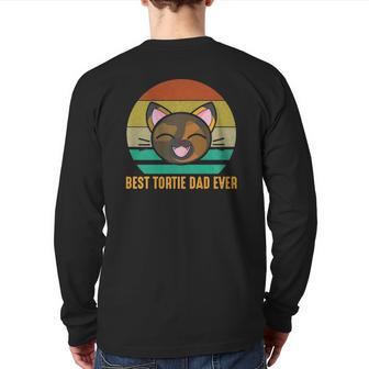 Best Tortie Dad Ever Cute Tortoiseshell Cat Lover Back Print Long Sleeve T-shirt | Mazezy