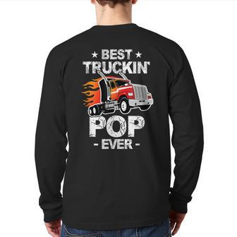 Best Truckin's Pop Ever Trucker Grandpa Truck Back Print Long Sleeve T-shirt | Mazezy