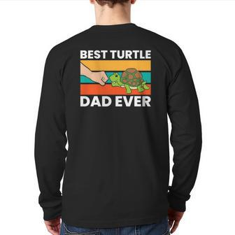 Best Turtle Dad Ever Love Sea Turtles Back Print Long Sleeve T-shirt | Mazezy