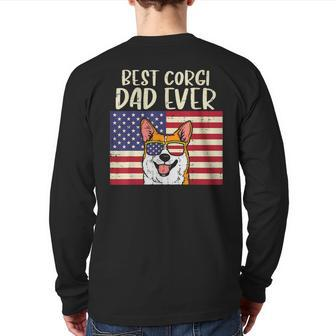 Best Welsh Corgi Dad Ever Us Flag Patriotic Pet Dog Men Back Print Long Sleeve T-shirt | Mazezy