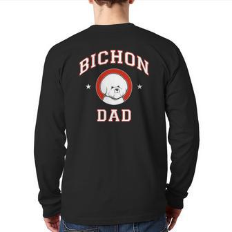 Bichon Frise Dad Pet Lover Back Print Long Sleeve T-shirt | Mazezy