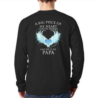 A Big Piece Of My Heart Lives In Heaven And He Is My Papa Te Back Print Long Sleeve T-shirt | Mazezy