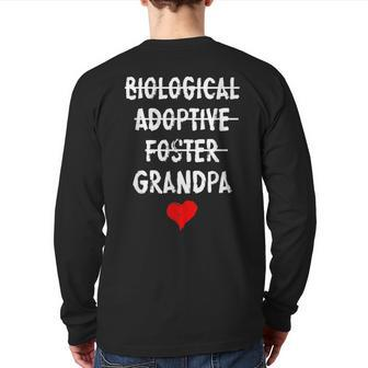 Biological Adoptive Foster Grandpa National Adoption Month Back Print Long Sleeve T-shirt | Mazezy