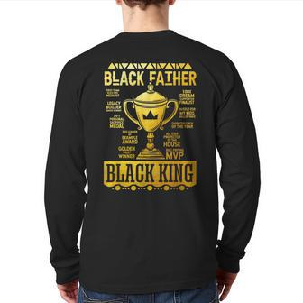 Black Father Black King Daddy African Happy Father's Day Back Print Long Sleeve T-shirt | Mazezy AU