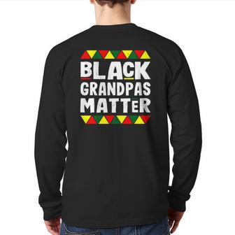 Black Grandpas Matter Black History Month Africa Pride Back Print Long Sleeve T-shirt | Mazezy