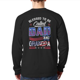 Blessed To Be Called Dad And Grandpa Back Print Long Sleeve T-shirt | Mazezy