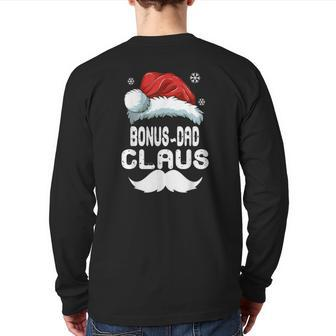 Bonus-Dad Claus Matching Family Christmas Pajamas Xmas Santa Back Print Long Sleeve T-shirt | Mazezy