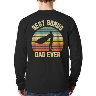 Bonus Dad Cool Retro Hero Best Bonus Dad Ever Back Print Long Sleeve T-shirt | Mazezy DE