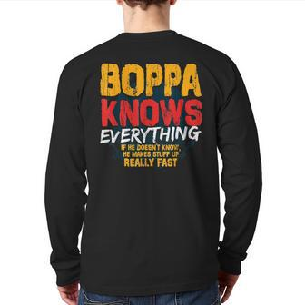 Boppa Knows Everything Boppa Fathers Day Back Print Long Sleeve T-shirt | Mazezy