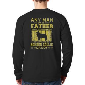 Border Collie Dog Daddy For Men Back Print Long Sleeve T-shirt | Mazezy