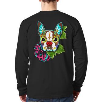 Boston Terrier In Red Day Of The Dead Sugar Skull Dog Back Print Long Sleeve T-shirt - Monsterry UK