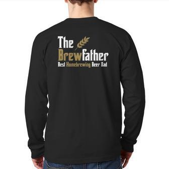 The Brewfather Brewing Home Brewery Dad Father's Day Back Print Long Sleeve T-shirt | Mazezy