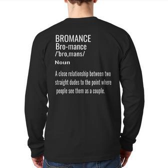 Bromance Affectionate Bro Friendship Back Print Long Sleeve T-shirt - Monsterry