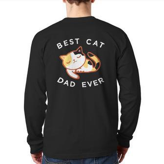 Calico Cat Dad Best Kitty Father Ever Back Print Long Sleeve T-shirt | Mazezy AU