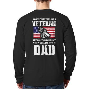 Call Me A Veteran Dad My Dad Is A Veteran Back Print Long Sleeve T-shirt | Mazezy