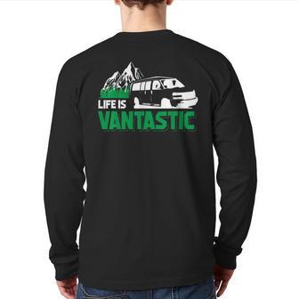 Camper Van Travel Life Is Vantastic Traveler Vanlife Back Print Long Sleeve T-shirt - Monsterry