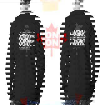 Canadian Trucker Canada Freedom Convoy Honk Honk Back Print Long Sleeve T-shirt | Mazezy