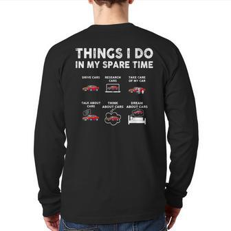 Car Guy Things I Do In My Spare Time Muscle Cars Lover Cars Back Print Long Sleeve T-shirt | Mazezy CA