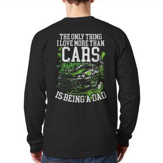 Car Racer Dad Speed Driver Car Lover Daddy Fathers Day Back Print Long Sleeve T-shirt | Mazezy
