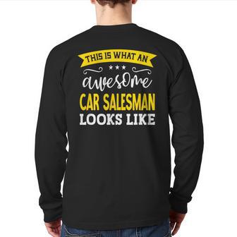 Car Salesman Job Title Employee Worker Car Salesman Back Print Long Sleeve T-shirt - Monsterry