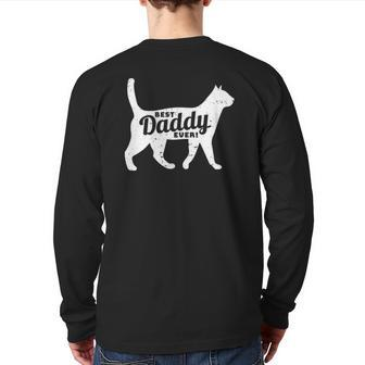 Cat Daddy Dad Pet Lover Fathers Day Men Tee Back Print Long Sleeve T-shirt | Mazezy