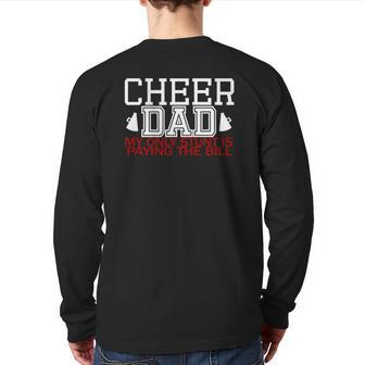 Cheer Dad T My Only Stunt Is Paying The Bill Back Print Long Sleeve T-shirt | Mazezy
