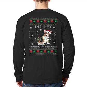 This Is My Christmas Pajama Tricolor Corgi Pjs Xmas Back Print Long Sleeve T-shirt - Monsterry